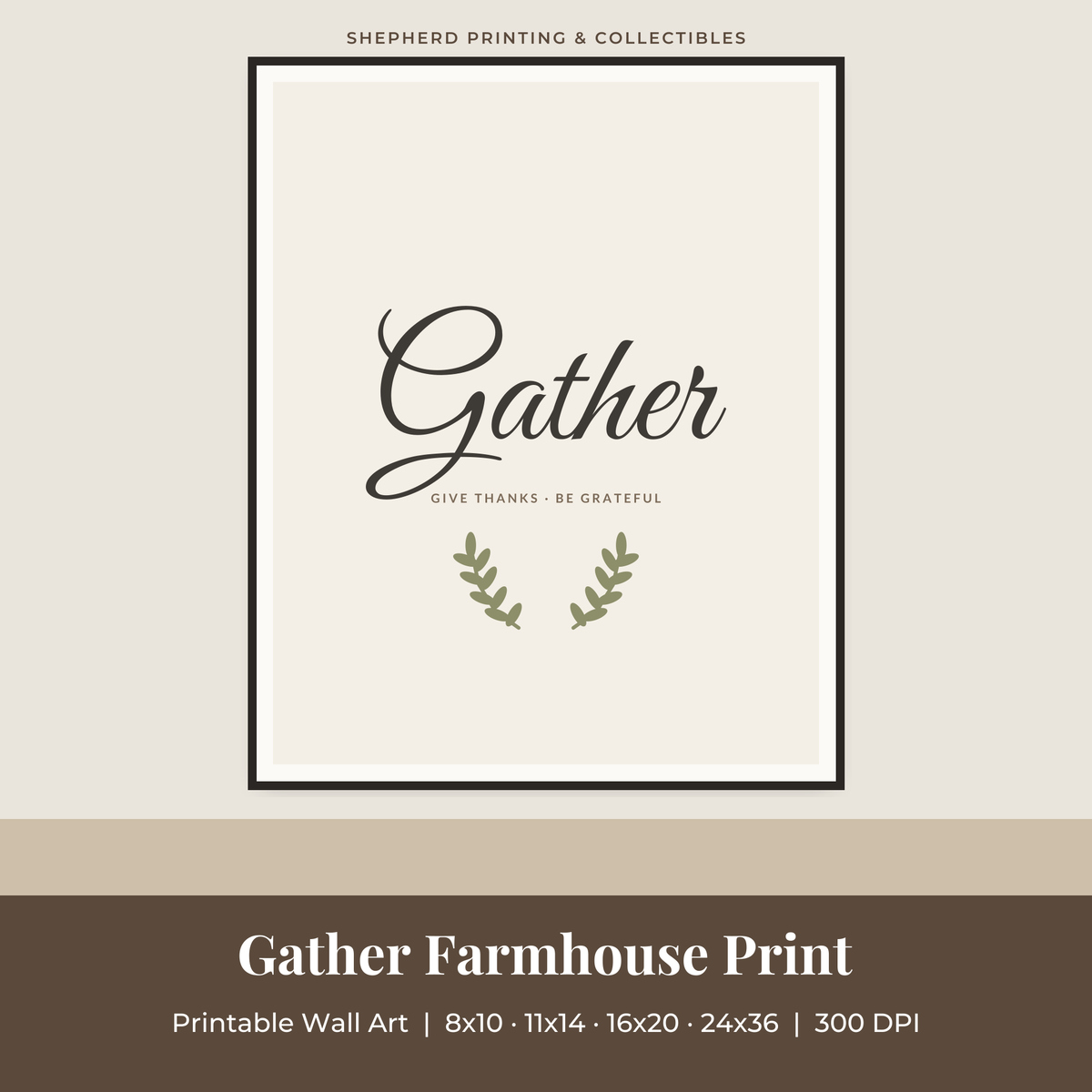 Gather Farmhouse Print preview