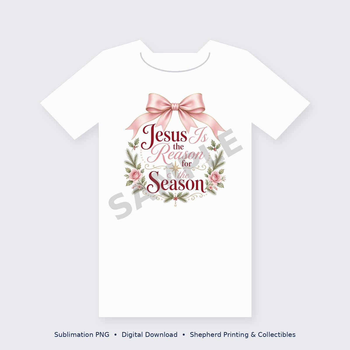 Jesus Is the Reason for the Season Coquette Bow Christmas Sublimation PNG – Digital Download