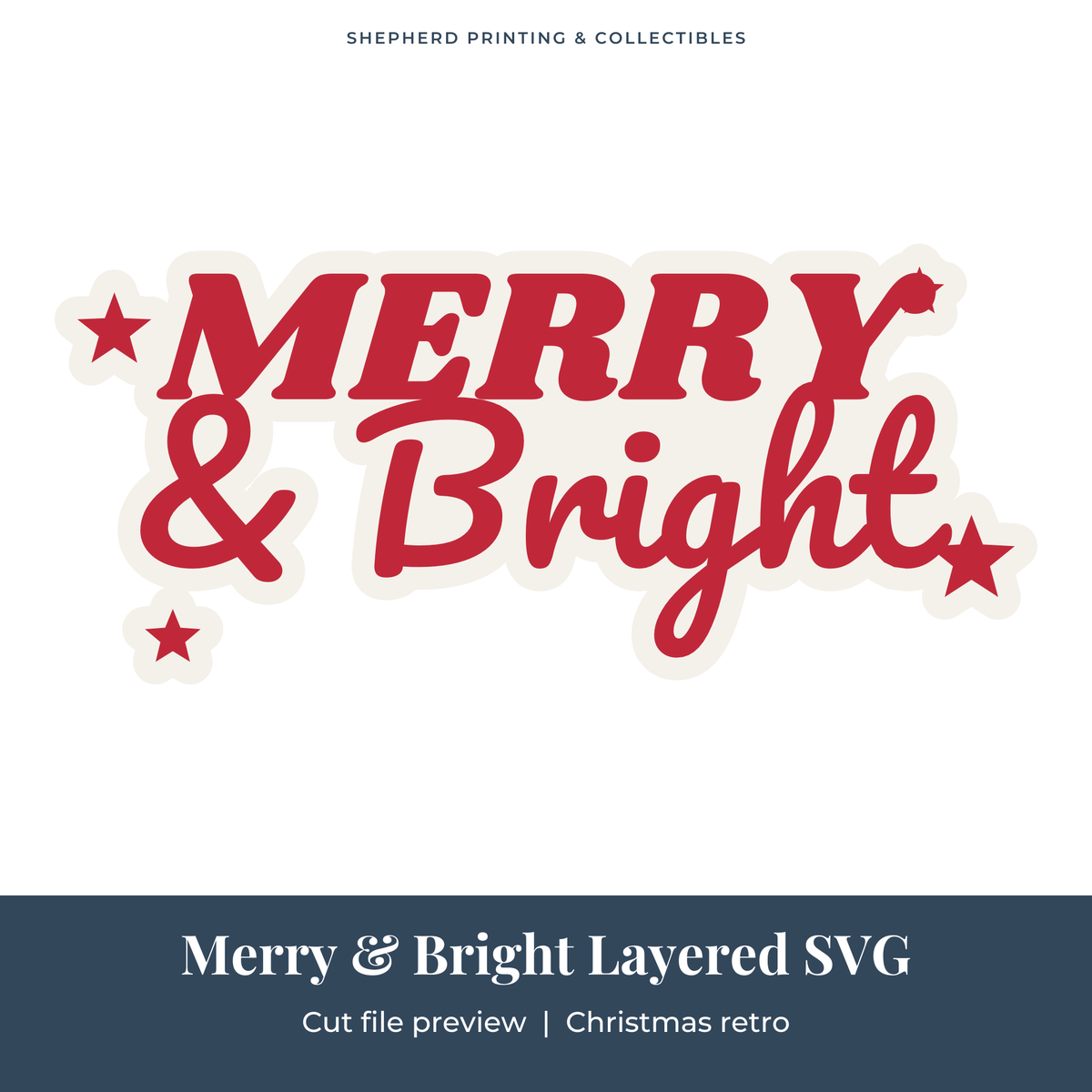 Merry & Bright Layered design