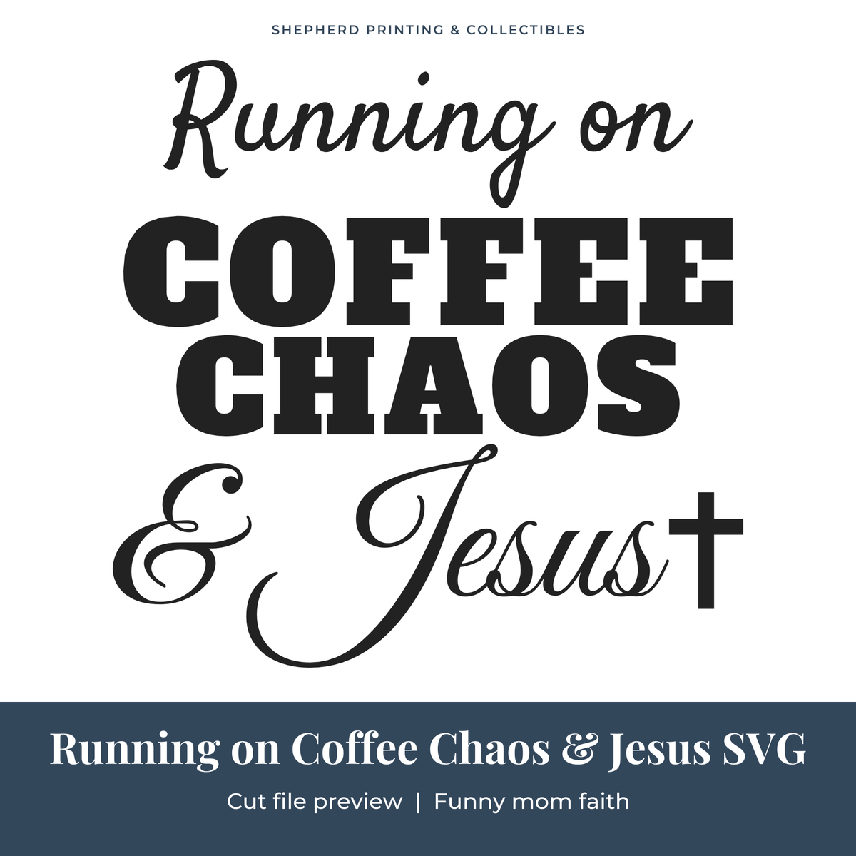 Running on Coffee, Chaos & Jesus design